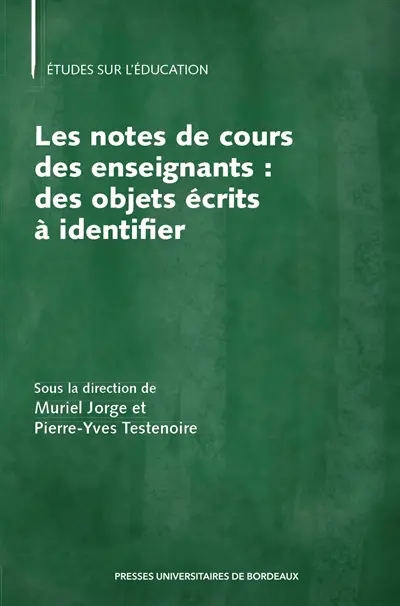 Les notes de cours des enseignants : des objets écrits à identifier
