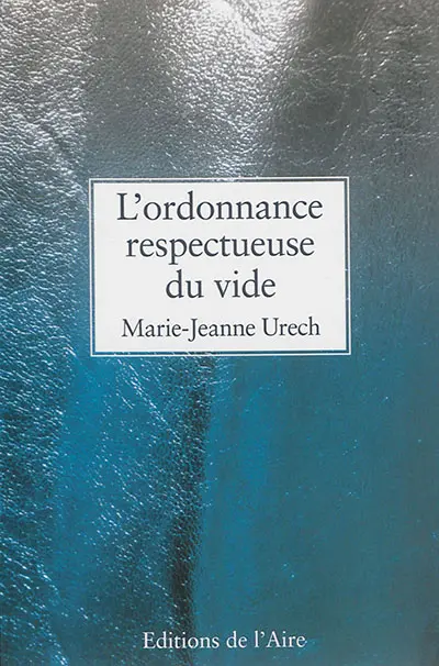 L'ordonnance respectueuse du vide