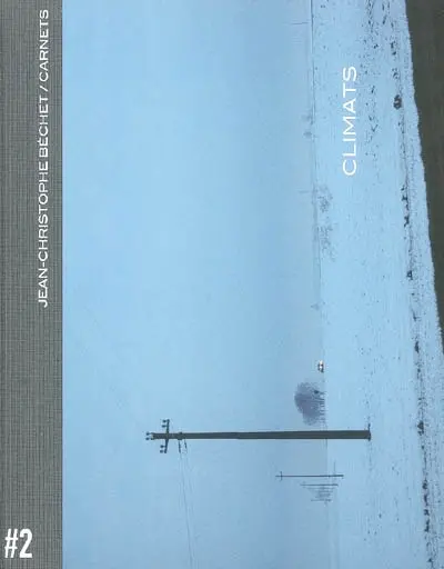 Carnets. Vol. 2. Climats