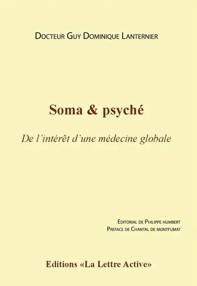 Soma & psyché : de l'intérêt d'une médecine globale
