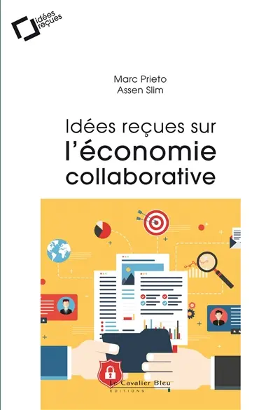Idées reçues sur l'économie collaborative