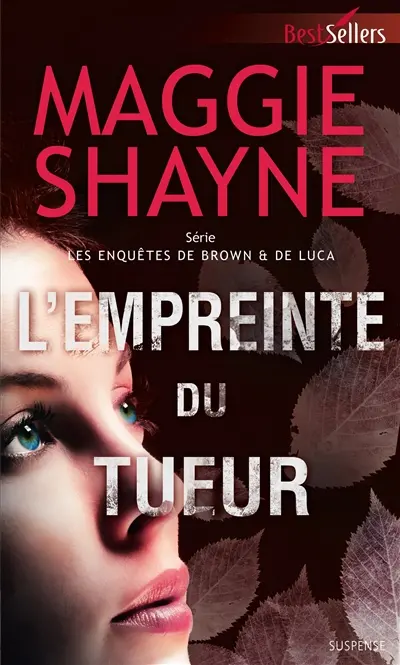 L'empreinte du tueur : les enquêtes de Brown & de Luca