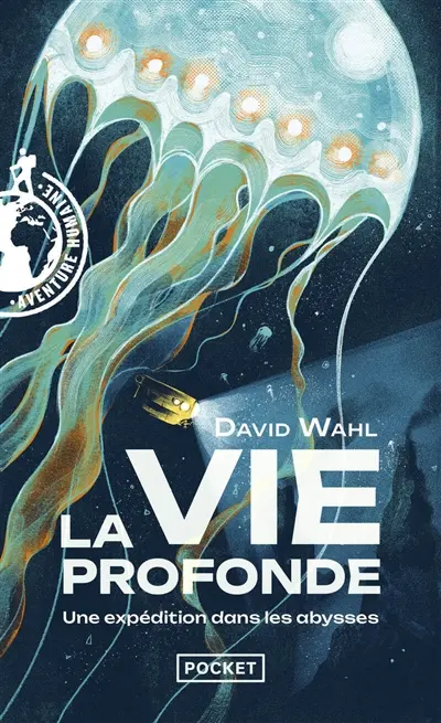 La vie profonde - David Wahl