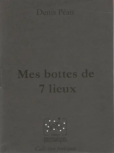 Mes bottes de 7 lieux