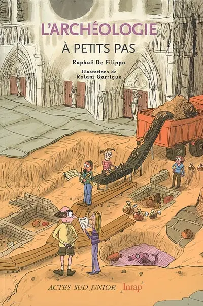 L'archéologie à petits pas