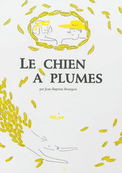 Le chien à plumes