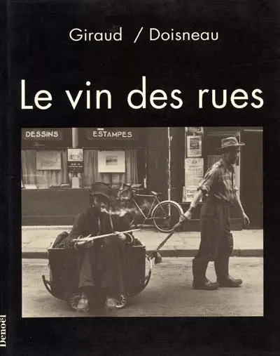 Le vin des rues