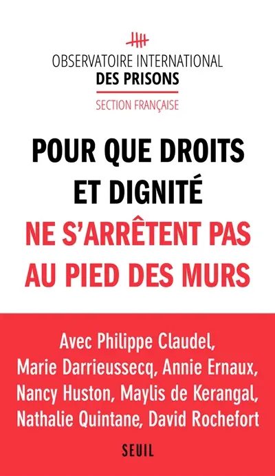 Pour que droits et dignité ne s'arrêtent pas au pied des murs
