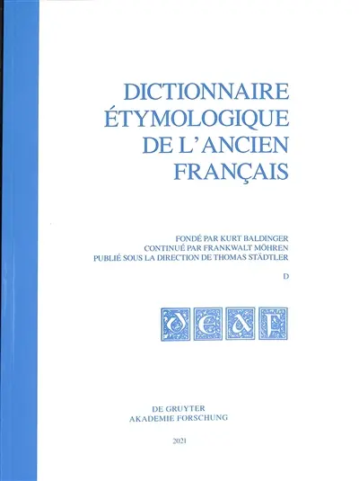 Dictionnaire étymologique de l'ancien français. D
