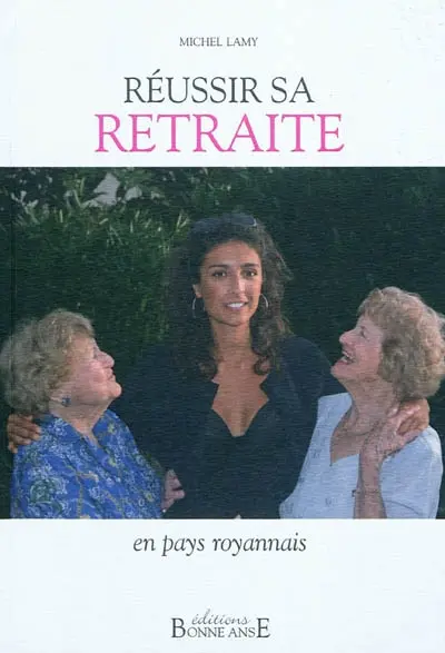 Réussir sa retraite en pays royannais