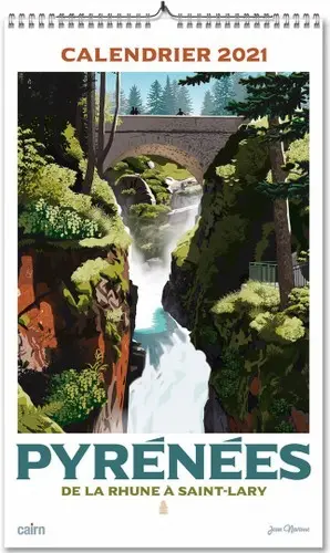 Pyrénées : de la Rhune à Saint-Lary : calendrier 2021