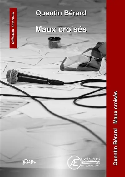 Maux croisés : drame