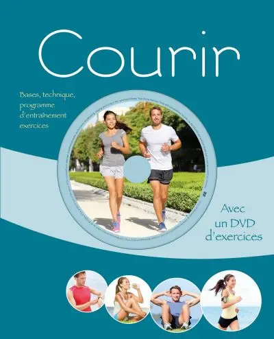 Courir : bases, technique, programme d'entraînement, exercices