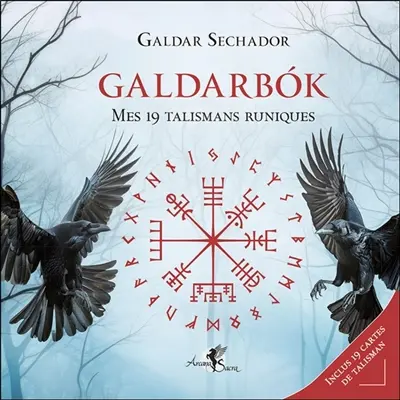 Galdarbok : mes 19 talismans runiques