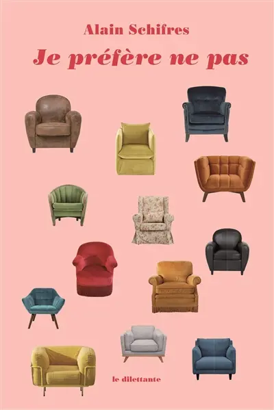 Je préfère ne pas : carnets d'un évitiste