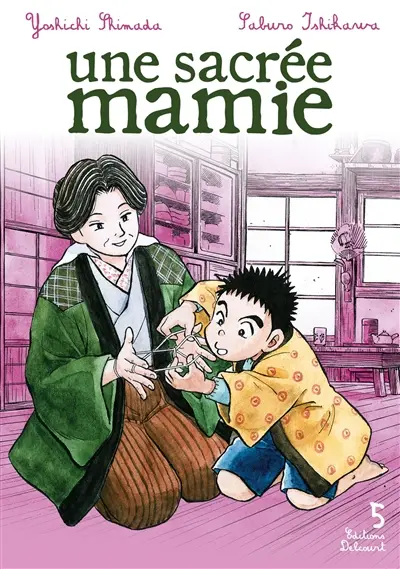 Une sacrée mamie. Vol. 5