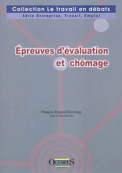 Epreuves d'évaluation et chômage