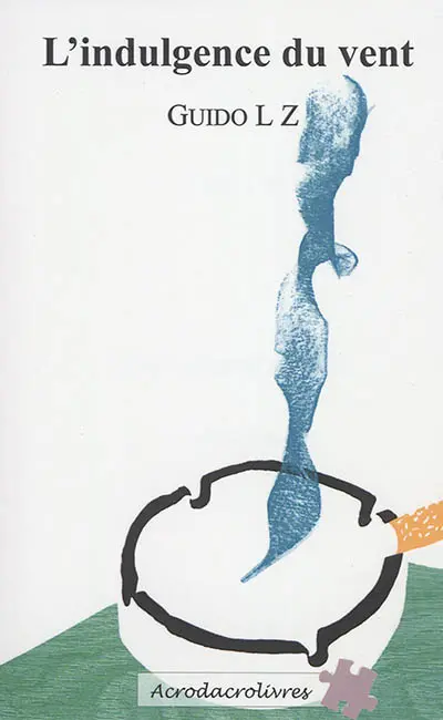 L'indulgence du vent