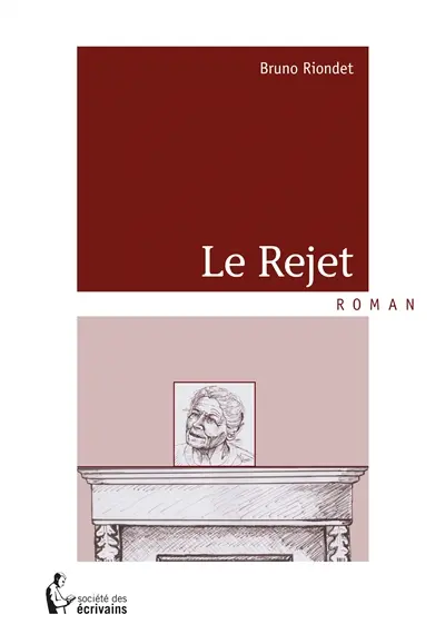 Le rejet