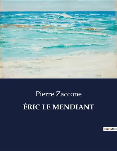 ERIC LE MENDIANT