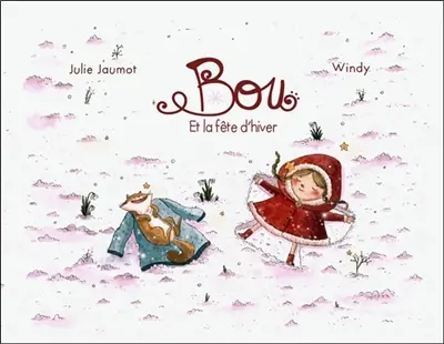 Bou. Bou et la fête d'hiver