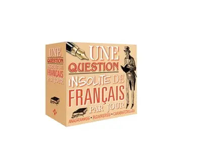 Une question insolite de français par jour : anagrammes, bizarreries, carabistouilles