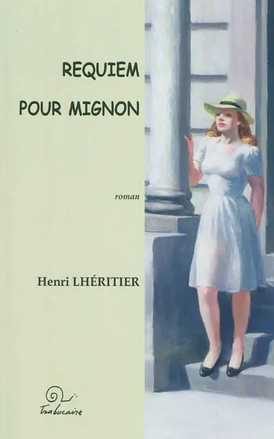 Requiem pour Mignon
