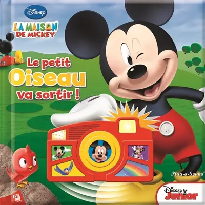 La maison de Mickey : le petit oiseau va sortir !