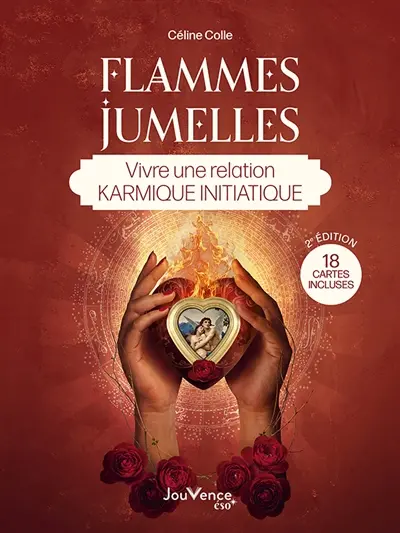 Flammes jumelles : vivre une relation karmique initiatique