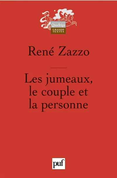 Les jumeaux : le couple et la personne
