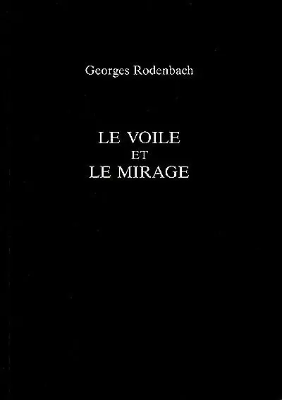 Le voile. Le mirage