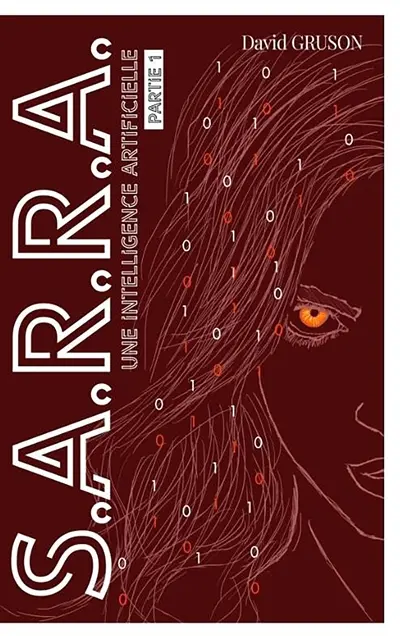 S.A.R.R.A. : une intelligence artificielle