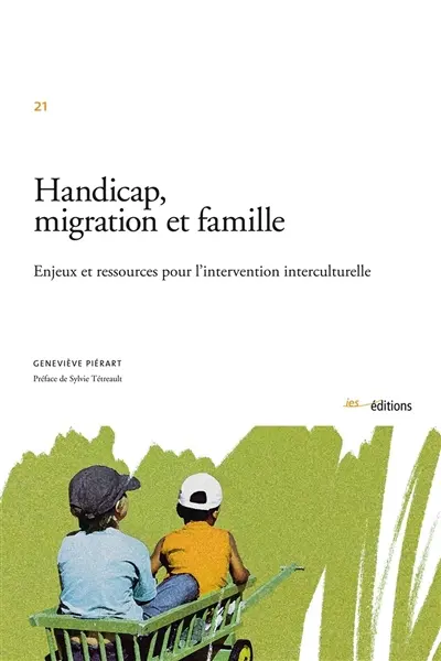 Handicap, migration et famille : enjeux et ressources pour l'intervention interculturelle