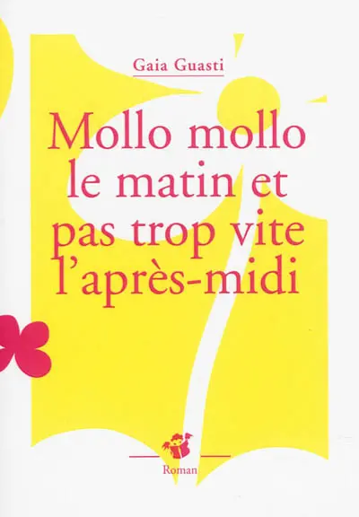 Mollo mollo le matin et pas trop vite l'après-midi