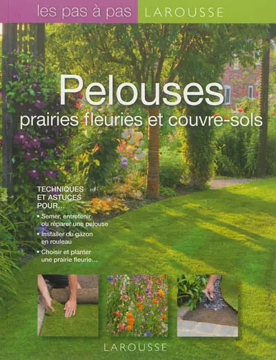 Pelouses, prairies fleuries et couvre-sols