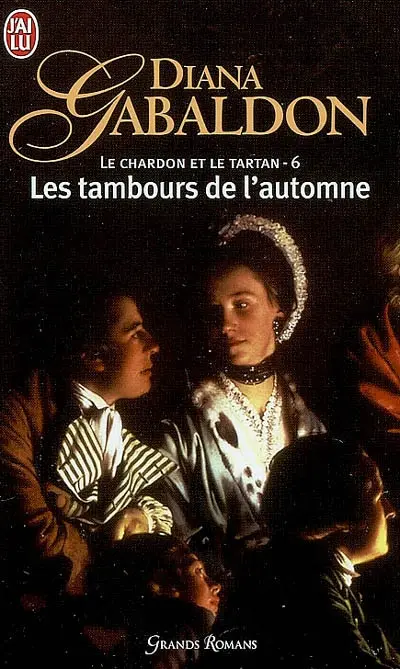 Le chardon et le tartan. Vol. 6. Les tambours de l'automne