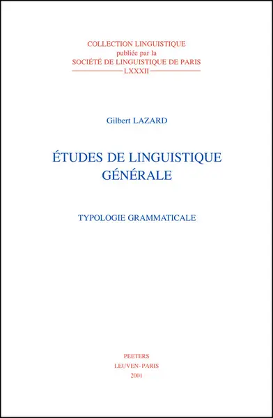 Etudes de linguistique générale : typologie grammaticale