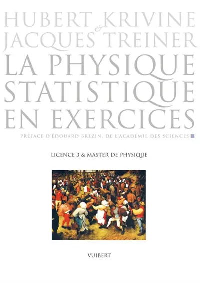 La physique statistique en exercices : licence 3 & master de physique