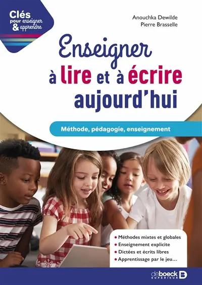 Enseigner à lire et écrire aujourd'hui : méthode, pédagogie, enseignement