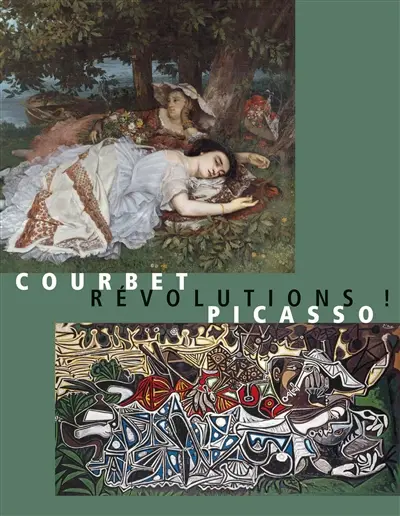 Courbet-Picasso : révolutions !