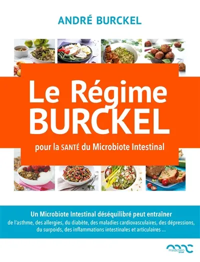 Le régime Burckel : pour la santé du microbiote intestinal