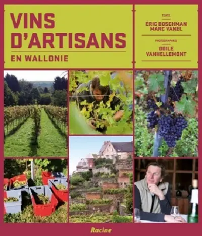 Vins d'artisans en Wallonie