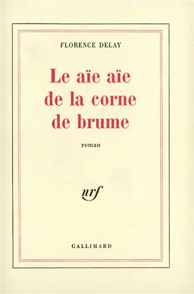 Le aie aie de la corne de brume