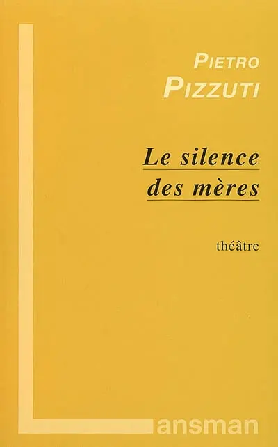 Le silence des mères