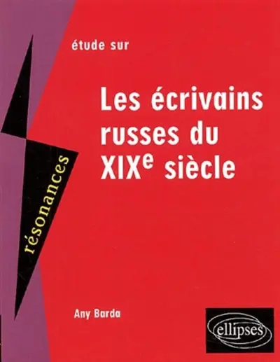 Etude sur les écrivains russes du XIXe siècle : épreuves de français
