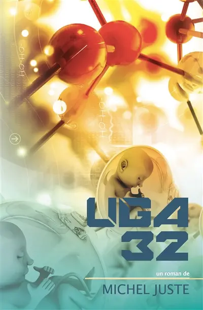 UGA 32 : (Unité de Gestation Artificielle 32)