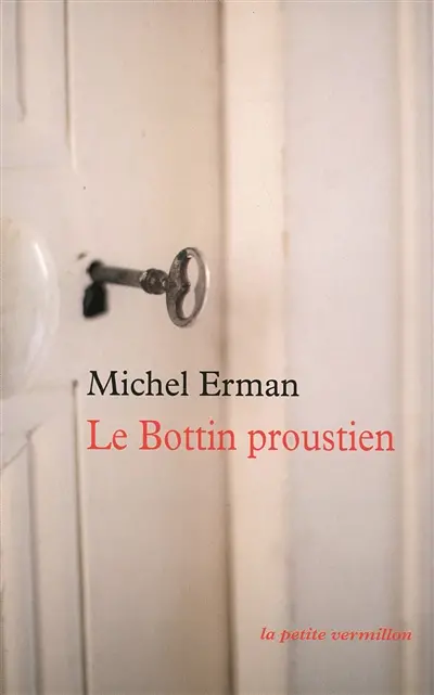 Le bottin proustien : Qui est qui dans la Recherche ?