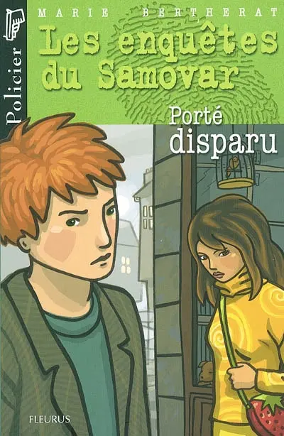 Les enquêtes du Samovar. Vol. 2004. Porté disparu