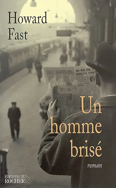 Un homme brisé