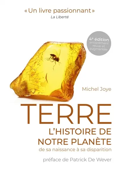 Terre, l'histoire de notre planète : de sa naissance à sa disparition